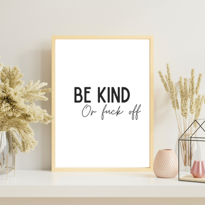 Be Kind Print